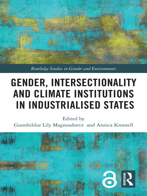 Title details for Gender, Intersectionality and Climate Institutions in Industrialised States by Gunnhildur Lily Magnusdottir - Available